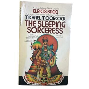 The Sleeping Sorceress Michael Moorcock Elric adventure science fiction book 72’